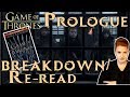 Game of Thrones Prologue Breakdown