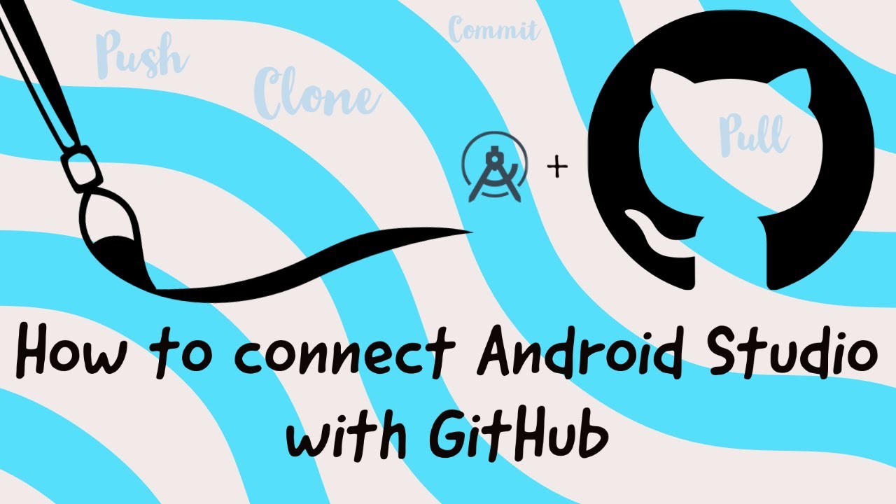 How to setup GitHub with Android Studio? How to clone projects from ...