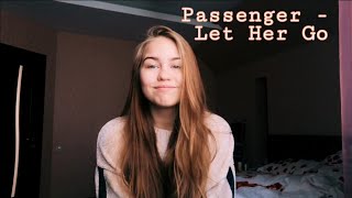 Passenger - Let Her Go (cover by Anastasi)