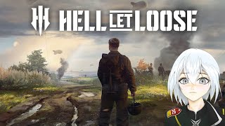 Hell Let Loose - World War 2 【Vtuber】 100 Players - 1440p