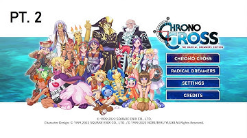 Switch Longplay [105] Chrono Cross: Radical Dreamers Edition (UE) (Part 2/4)