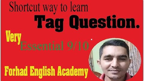 Tag Question! Forhad English Academy