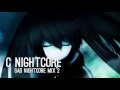 Sad Nightcore mix 2 [1 Hour]