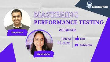 Mastering Performance Testing | Best Practices and Expert Tips | Webinar | ContextQA