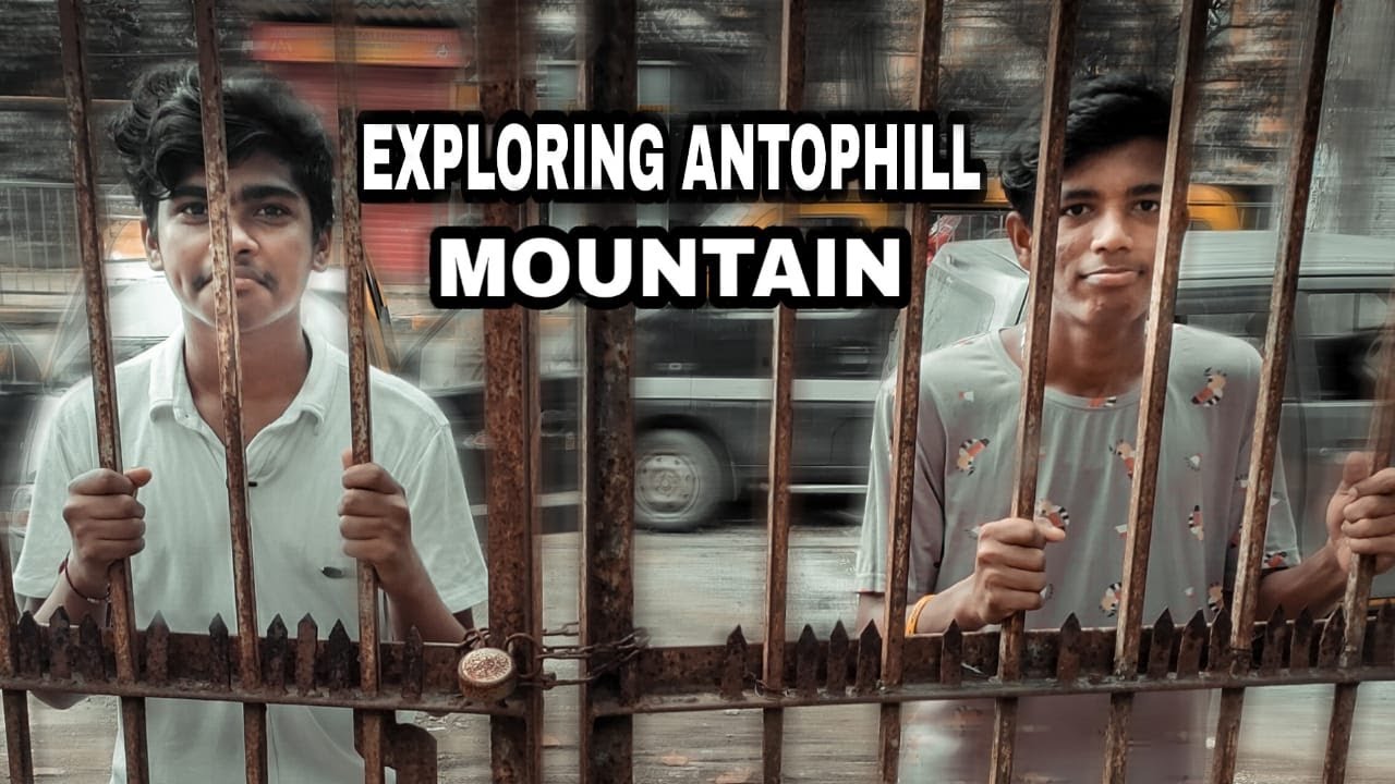 Exploring antophill mountain | Ajay suran |