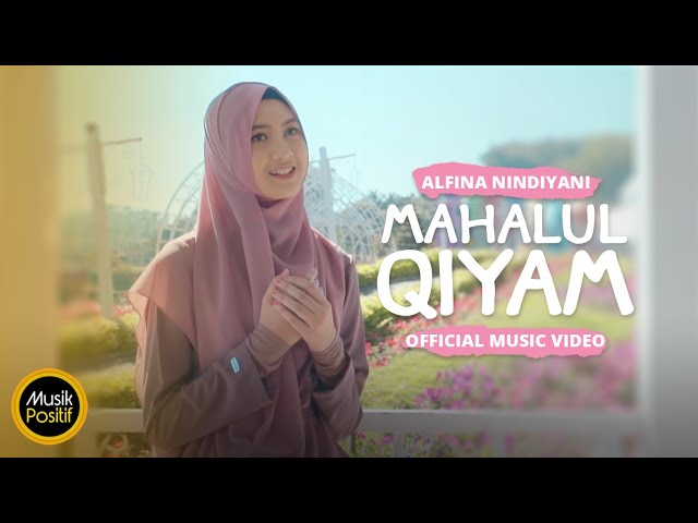 Alfina Nindiyani - Mahalul Qiyam (Official Music Video) class=