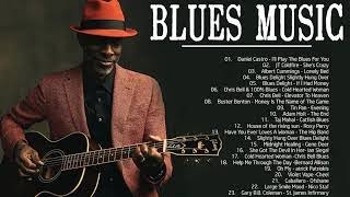 Relaxing Blues Music | Best Songs Of BB King, Keb' Mo', Taj Mahal  | Top Slow Blues Music