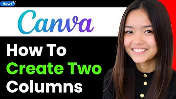 How to Create Two Columns in Canva 2026 (Step By Step)