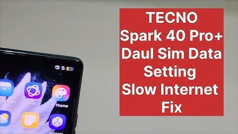 Tecno Spark 40 Pro Plus Internet Setting 