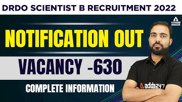 DRDO Scientist B Recruitment 2022 | Vacancy 630 | Complete Information