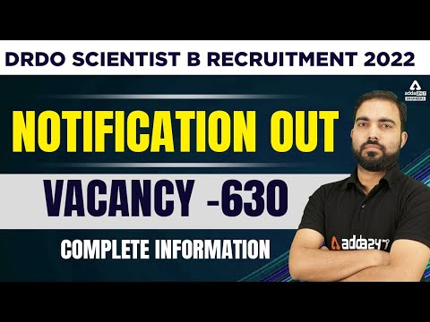 DRDO Scientist B Recruitment 2022 | Vacancy 630 | Complete Information