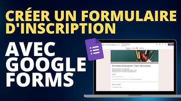 Comment créer un formulaire d