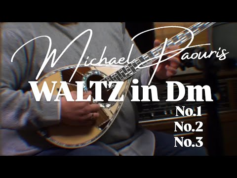 Michael Paouris | "Waltz in Dm No.1, No.2 & No.3"