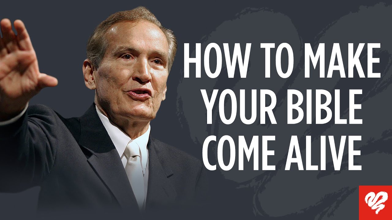 Adrian Rogers How to Make the Word of God Come Alive