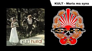 KULT - Maria ma syna [OFFICIAL AUDIO] chords