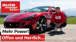 Ferrari Portofino M (2021): Mehr Power im Einstiegs-Ferrari! Review/Fahrbericht I auto motor & sport