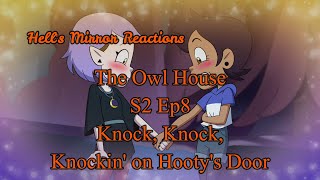 The Owl House Season 2 Episode 8: Knock, Knock, Knockin on Hootys Door   HELLS MIRROR REACTIONS