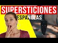 Supersticiones españolas (B1/B2)