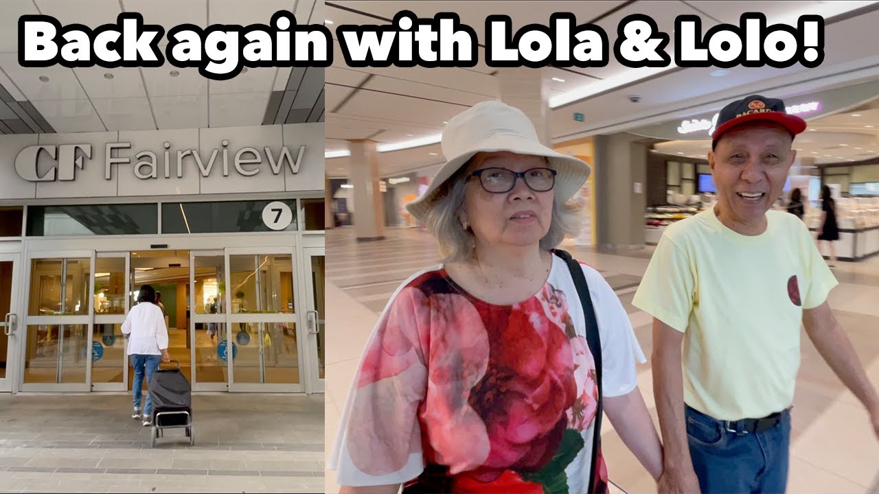 Walking Around Fairview Mall with Lola & Lolo!