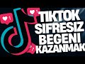 Tiktok'da Şifresiz Beğeni Kazanmak 2025 | Tiktok Beğeni Kasmak 2025