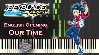 Beyblade Burst English Opening - Our Time - Synthesia Piano Cover / Tutorial