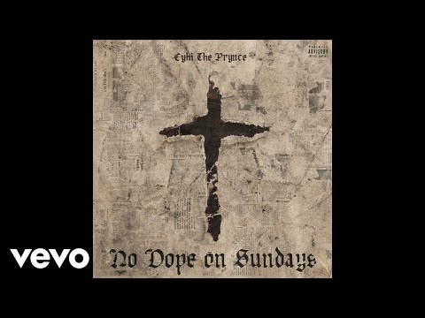 CyHi The Prynce - Amen (Intro [Audio]) 