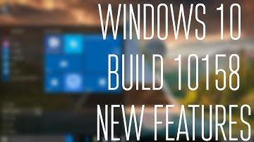 Windows 10 Build 10158 New Features!