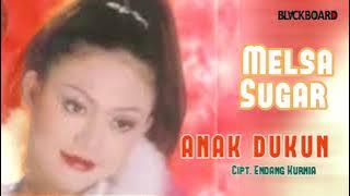MELSA SUGAR - ANAK DUKUN