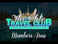 What's in The Elite Travel Club Members Area