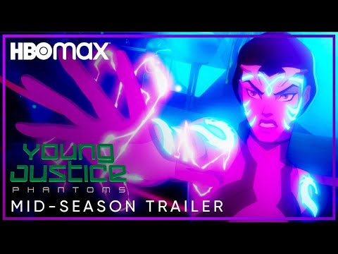 Young Justice: Phantoms | Mid-Season Trailer | HBO Max