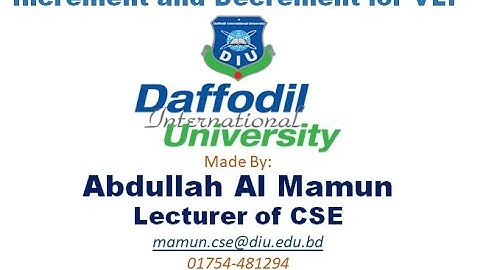 Increment and Decrement Video Tutorial for VLP by Abdullah Al Mamun