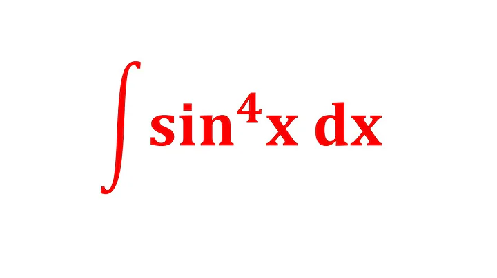 Integral of sin^4(x)