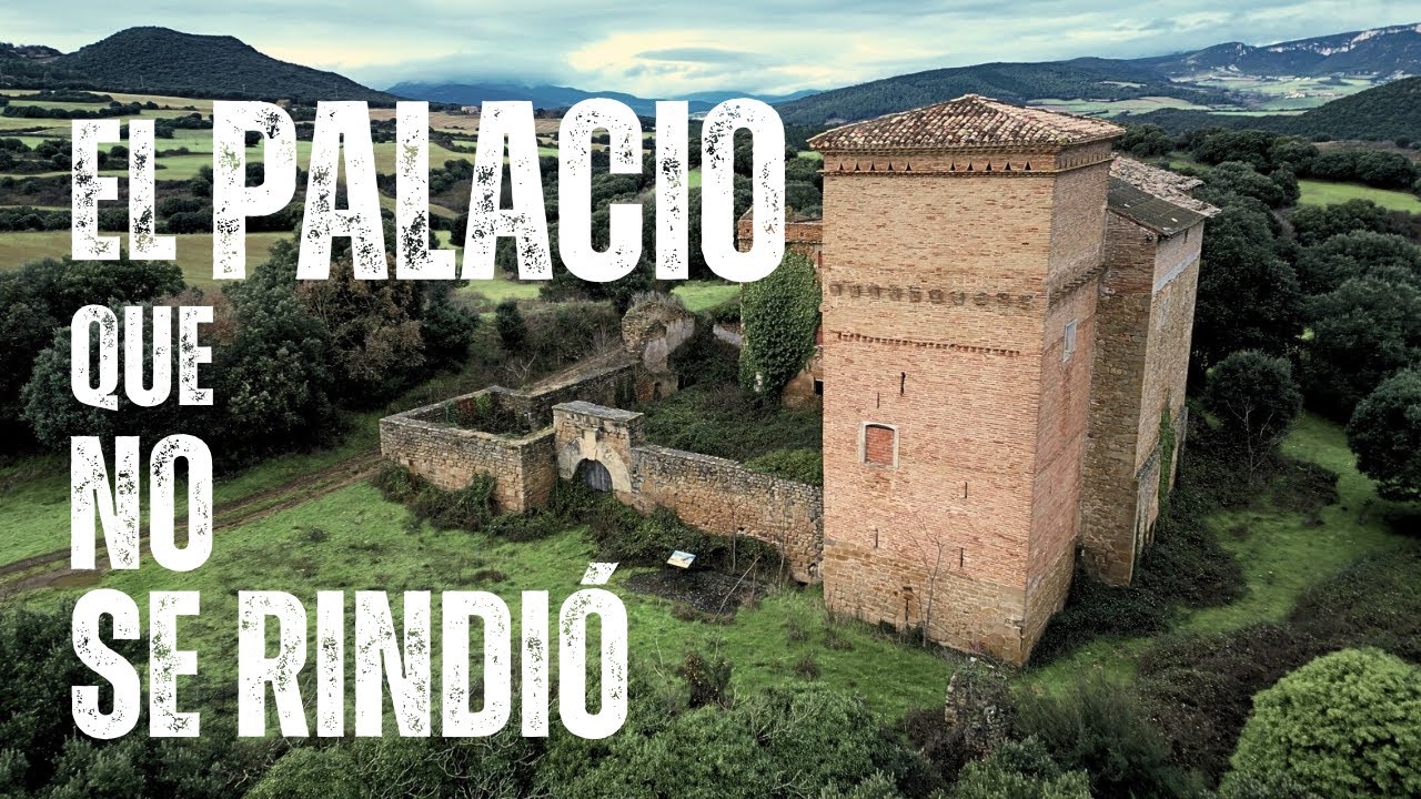 Este PALACIO fue CASTIGADO por NO RENDIRSE | Igúzquiza y Jaime Vélaz de Medrano