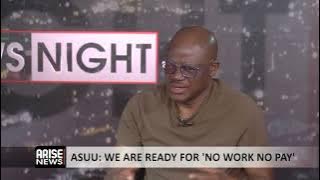 ASUU; We Are Ready For ‘No Work No Pay’ -Piwuna