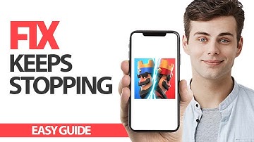 How To Fix Clash Royale Game App Keeps Stopping | Final Solution
