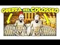 TUTTI GLI ESERCITI SI AFFRONTANO NELL'ARENA DEL COLOSSEO - Formata ITA