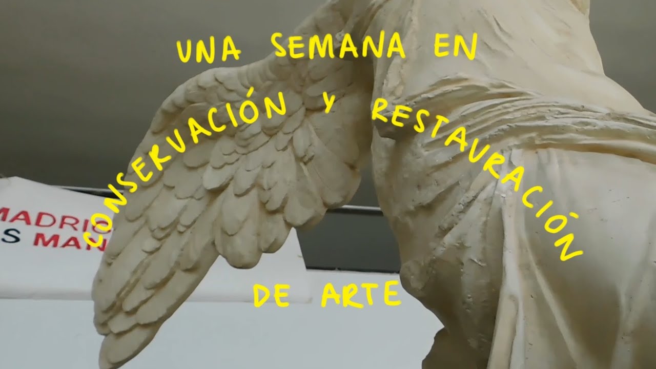una semana en conservación y restauración de arte