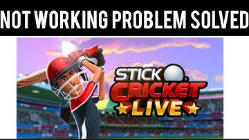 How To Solve Stick Cricket Live App Not Working(Not Open) Problem|| Rsha26 Solutions
