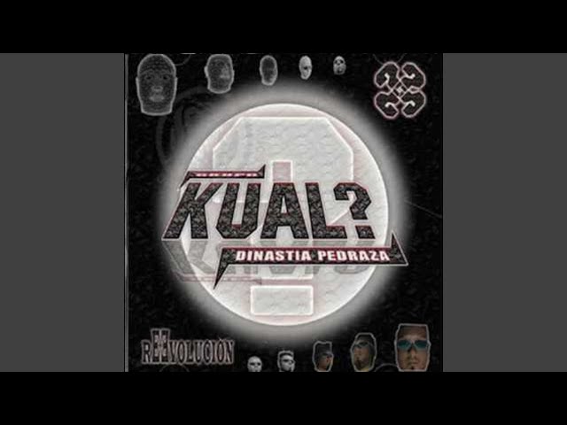 Grupo Kual Dinastia Pedraza - Tina