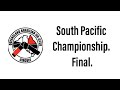 South Pacific Championship, Final.