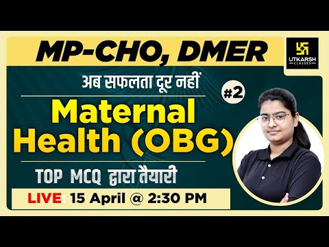 MP CHO Special Class #2 | Maternal Health (OBG) | MP CHO & DMER Important MCQs | By Charu Maam