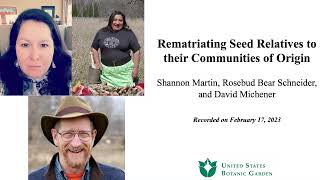 Rematriating Seed Relatives to their Communities of Origin (Online Discussion)