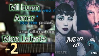 (-2) Mi buen amor - Mon Laferte - Karaoke Acústico