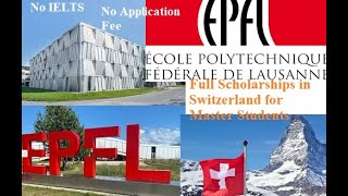 EPFL Full Scholarships for Master degree International students in Switzerland