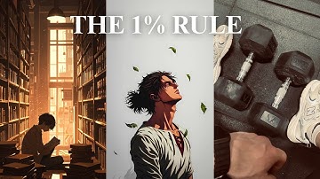 The 1% Rule – How Small Habits Change Everything (Don