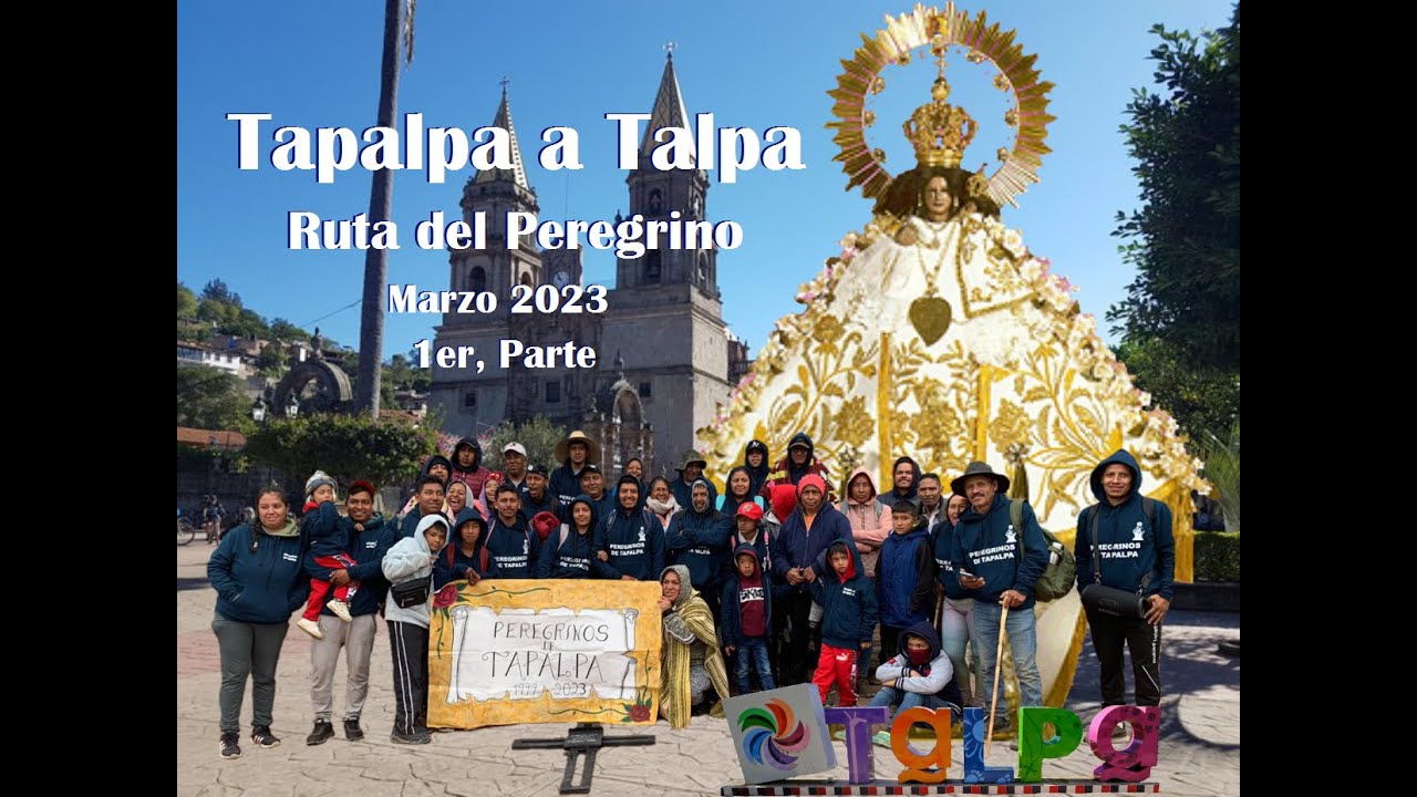 Peregrinacion Tapalpa a Talpa 1era, parte (Ruta del peregrino marzo 2023)