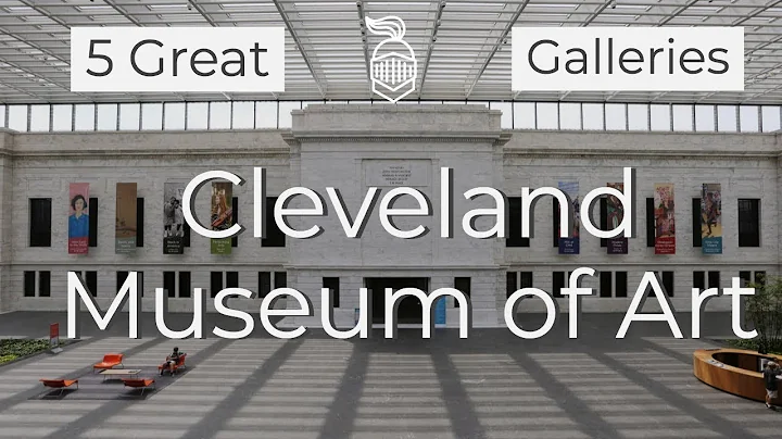 Cleveland Museum of Art - 5 galleries you should see