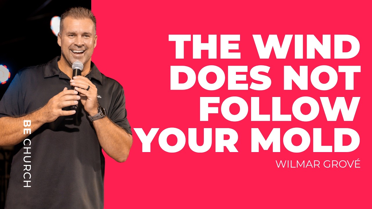 The Wind Does Not Follow Your Mold