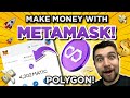 How To Make Money with Metamask on Polygon MATIC!