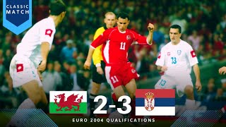 Wales vs Serbia 2-3 • Euro 2004 Qualification •